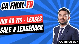 Sale and leaseback  Ind AS 116 Leases [upl. by Eleanor]