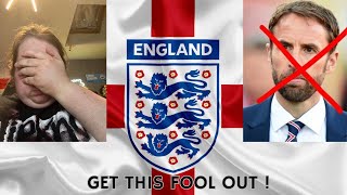 ENGLAND are terrible amp Southgate is the blame [upl. by Nancee]