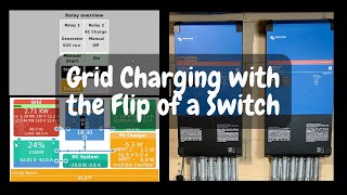 Custom Grid Charging Victron MultiPlus 2 amp Cerbo Relay [upl. by Elsi]