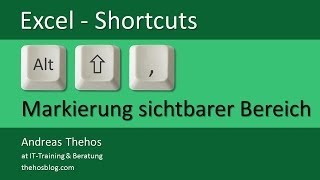 Excel Shortcut  ALT  Shift  Komma  Sichtbaren Bereich auswählen [upl. by Nesto]