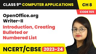 OpenOfficeorg WriterII Introduction Creating Bulleted  Class 9 Computer Applications Chapter 8 [upl. by Esilana867]