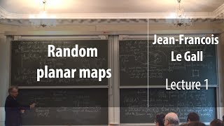 Lecture 1  Random planar maps  JeanFrancois Le Gall  Лекториум [upl. by Nelhsa179]