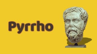 Pyrrho [upl. by Corinne]