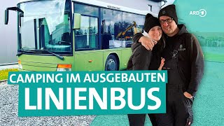 Camping im selbstausgebauten Linienbus  ARD Reisen [upl. by Plafker628]