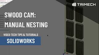 Override Automatic Nesting in SWOOD CAM with Manual Nesting [upl. by Amargo]