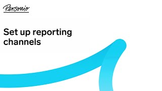 Set up reporting channels [upl. by Simsar]