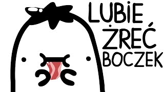 LUBIE ŻREĆ BOCZEK [upl. by Fanchon58]