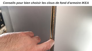 Comment bien choisir les clous pour refixer le fond dune armoire IKEA CONFORAMA en bois aggloméré [upl. by Tra836]