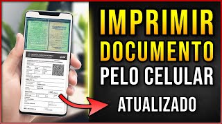 Como IMPRIMIR O CRLV do SEU VEICULO CELULAR  SUPER RÁPIDO E ATUALIZADO [upl. by Irma]