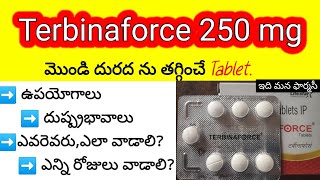 terbinafine 250mg tablet in telugu  uses dosedosage sideeffects precautions  terbinaforce250 [upl. by Trofmoc]