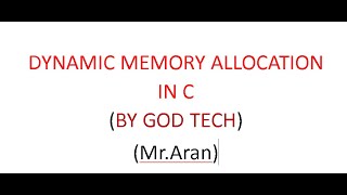 DYNAMIC MEMORY ALLOCATION IN C [upl. by Vershen]