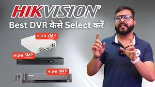 How to Select Hikvision Best DVRs Best Hikvision DVR 2024 [upl. by Ulda]