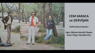 Nem Kaldı 1976 – Cem Karaca ve Dervişan Ankara Akustik Konser [upl. by Leagiba]