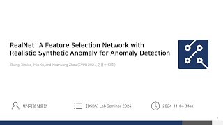 Paper Review RealNet A Feature Selection Network with Realistic Synthetic Anomaly for AD [upl. by Miarhpe]