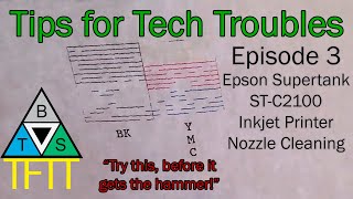 Epson Printer Supertank STC2100 Nozzle Cleaning Fixed Printer Tips for Tech Troubles Episode 3 [upl. by Laresa156]