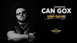 Can Gox  İçimde Ölen Biri Official quotLyricquot Video [upl. by Calvo]