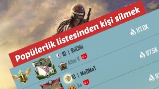 Popülerlik listenizden kişi silmenin en kolay yolu  pubg mobile popülerlik nasıl silinir [upl. by Noraf]