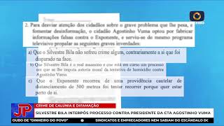 quotTIOquot BILA PROCESSA AGOSTINHO VUMA POR CALÚNIA E DIFAMAÇÃO [upl. by Nomal158]