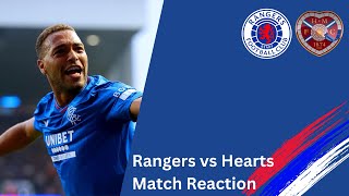 Rangers vs Hearts Post Match Rection [upl. by Hartill]