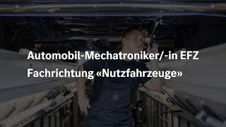 NutzfahrzeugMechatronikerin EFZ MercedesBenz Nutzfahrzeuge  Merbag [upl. by Sproul47]