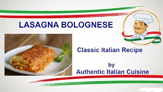 Lasagna Bolognese  Classic Italian recipe [upl. by Dyan]