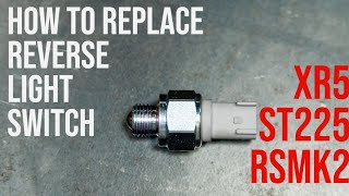 Focus RS mk2 ST225 XR5 Reverse light switch replacement [upl. by Barby378]