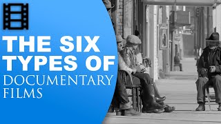 The 6 types of documentaries [upl. by Esiuolyram2]