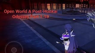 Open World A PostHonkai Odyssey Part 110 [upl. by Retsevlys88]