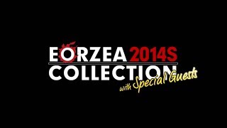 Eorzea Collection 2014 Spring with Special Guests [upl. by Meerak258]