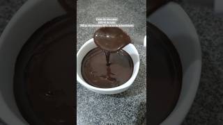 Calda de chocolate com 2 ingredientes😍😍🍩🍮🍰 [upl. by Crandale]