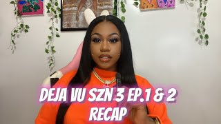 DEJA VU SEASON 3 EP1 amp 2 RECAP [upl. by Valdis]