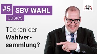 SBVWahl Tücken der Wahlversammlung  Betriebsrat Video [upl. by Omor]