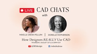 CAD Chats with Dorelle McPherson [upl. by Jdavie]