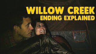 Willow Creek Ending Explained Spoiler Alert [upl. by Fabrianne254]