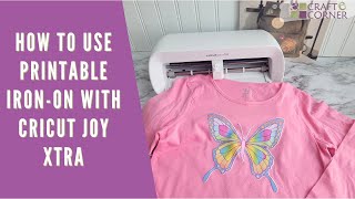 How to Use Cricut Printable IronOn  Girls Shirt Tutorial with Cricut Joy Xtra [upl. by Ko]