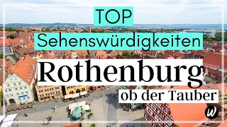 Rothenburg ob der Tauber  TOP Sehenswürdigkeiten  Reisetipps  Urlaub in Deutschland  Bayern [upl. by Nwahsiek610]