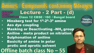 AminesOrganic compounds containing NBatch2 L2dClass 12Hinsberg test basicity masking NH2 [upl. by Avis]