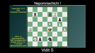 Vidit S vs Nepomniachtchi I Candidates Tournament 2024 11 2 [upl. by Pooi77]