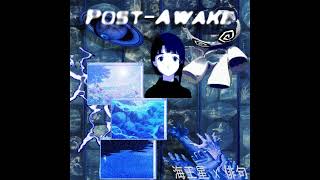 post awake EP  neptuno x haiku [upl. by Catarina]