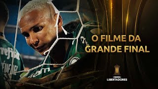 A escalada da Glória Eterna O filme oficial do Palmeiras campeão da CONMEBOL Libertadores 2021 [upl. by Dickinson]