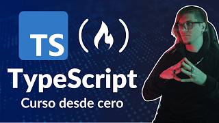 Aprende TypeScript  Curso desde cero [upl. by Aryan]