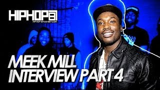 Meek Mill amp Tak Talk Reality Of The Streets Providing Opportunities amp more Part 4 [upl. by Llekcm]