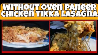 How to Make Paneer Chicken Tikka Lasagna Recipe Without Oven ShortsYouTubeShorts [upl. by Kyle]