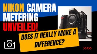 Nikon Metering Understanding Nikon Metering Modes [upl. by York245]