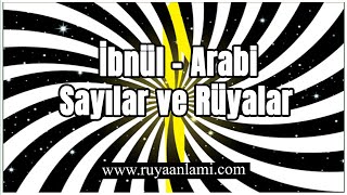 Sayılar ve Rüyalar  1 İbnül Arabi [upl. by Launamme282]