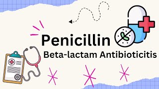 Penicillin Betalactam Antibiotic Mechanism of action How ti works [upl. by Lotsirb]