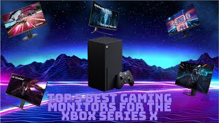 Top 5 best gaming monitors for the Xbox Series X [upl. by Nosak]