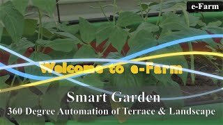 Smart Garden  360 Degree  Fully Automated  eFarm [upl. by Jessalyn]