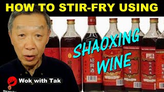 What is Shaoxing wine How to use it in stirfrying [upl. by Aiduan247]