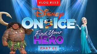 Disney on Ice Presents Find your Hero Act 01  Disney on Ice 2022 Disney on Ice in Edmonton [upl. by Sabec552]